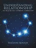 Understanding Relationship: The Relating Self Synastry Compository