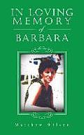 In Loving Memory of Barbara