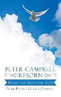 Peter Campbell Reborn: Mission of Truth for God?