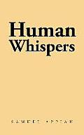 Human Whispers