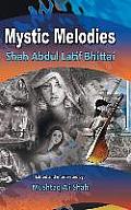 Mystic Melodies: Shah Abdul Latif Bhittai