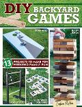 DIY Backyard Games 13 Projects to Make for Weekend Family Fun