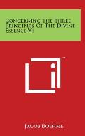 Concerning The Three Principles Of The Divine Essence V1