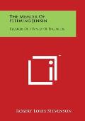 The Memoir of Fleeming Jenkin: Records of a Family of Engineers