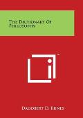 The Dictionary of Philosophy