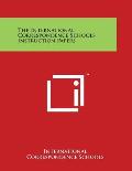 The International Correspondence Schools Instruction Papers