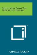Selections from the Works of Fourier