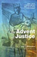 The Advent of Justice: A Book of Meditations