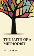 The Faith of a Methodist