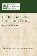 The Bible in Ancient and Modern Media