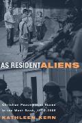 As Resident Aliens