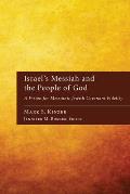 Israel's Messiah and the People of God