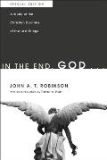 In the End, God . . .