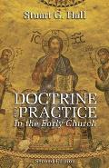 Doctrine and Practice in the Early Church, 2nd Edition