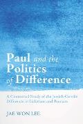 Paul and the Politics of Difference