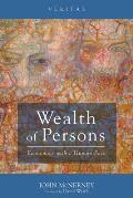 Wealth of Persons: Economics with a Human Face