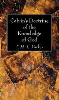 Calvin's Doctrine of the Knowledge of God