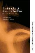 The Parables of Jesus the Galilean