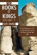 The Books of Kings, Volume 1