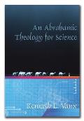 An Abrahamic Theology for Science