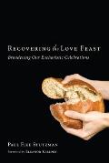 Recovering the Love Feast