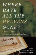 Where Have All the Heavens Gone?: Galileo's Letter to the Grand Duchess Christina