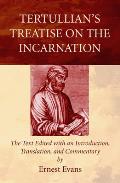 Tertullian's Treatise on the Incarnation
