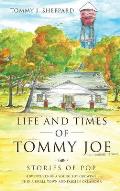 Life and Times of Tommy Joe
