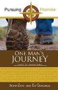 Pursuing Promise: One Man's Journey
