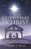 Save Christmas for Christ Alone