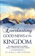 The Everlasting Gospel of the Kingdom