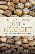 Not a Sermon: Just a Nugget
