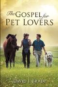 The Gospel for Pet Lovers