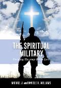 The Spiritual Military