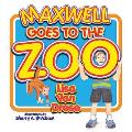 Maxwell Goes to the Zoo