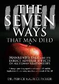 The Seven Ways That Man Died