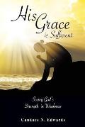 His Grace is Sufficient