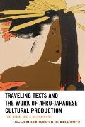Traveling Texts and the Work of Afro-Japanese Cultural Production: Two Haiku and a Microphone