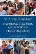 Invitational Education and Practice in Higher Education: An International Perspective
