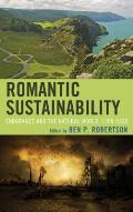 Romantic Sustainability: Endurance and the Natural World, 1780-1830