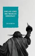 Sinclair Lewis and American Democracy