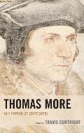 Thomas More: Why Patron of Statesmen?
