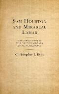 Sam Houston and Mirabeau Lamar: A Rhetorical Framing Study of Their Writings on Native Americans