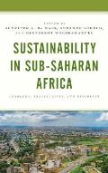 Sustainability in Sub-Saharan Africa: Problems, Perspectives, and Prospects