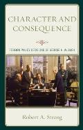 Character and Consequence: Foreign Policy Decisions of George H. W. Bush