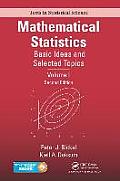 Mathematical Statistics: Basic Ideas and Selected Topics, Volume I, Second Edition