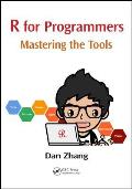 R for Programmers: Mastering the Tools