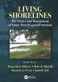 Living Shorelines: The Science and Management of Nature-Based Coastal Protection