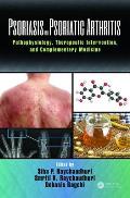 Psoriasis and Psoriatic Arthritis: Pathophysiology, Therapeutic Intervention, and Complementary Medicine