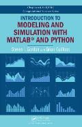Introduction to Modeling and Simulation with MATLAB(R) and Python